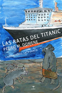 RATAS DEL TITANIC, LAS