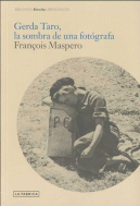 GERDA TARO LA SOMBRA DE UNA FOTOGRAFA