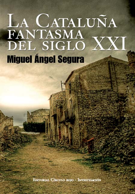 CATALU�A FANTASMA DEL SIGLO XXI,LA