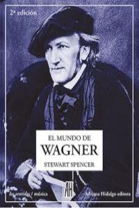 MUNDO DE WAGNER 2 ED, EL