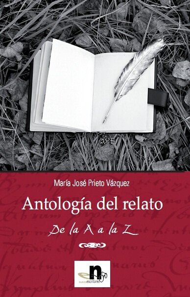 ANTOLOGIA DEL RELATO, DE LA A A LA Z