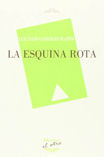 ESQUINA ROTA,LA