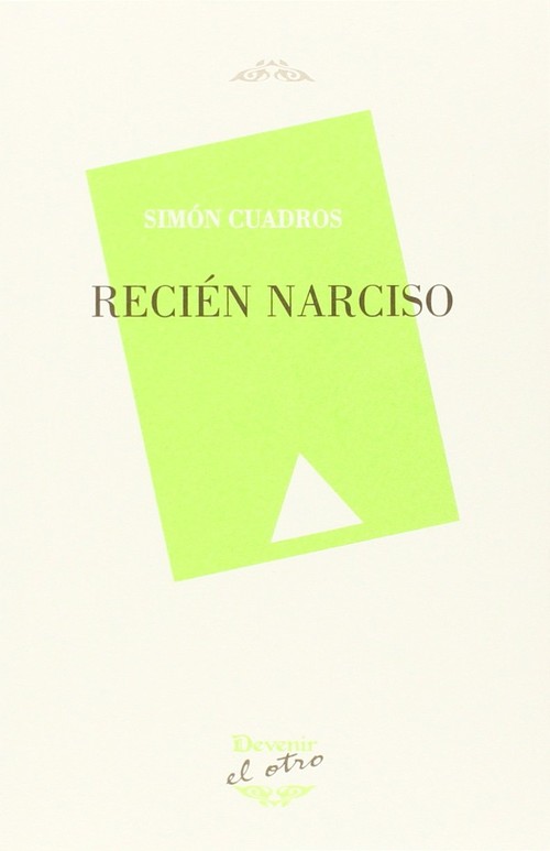 RECIEN NARCISO