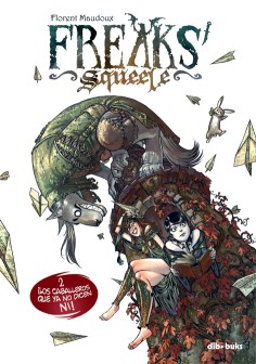 FREAKS' SQUEELE 2 - 2�ED
