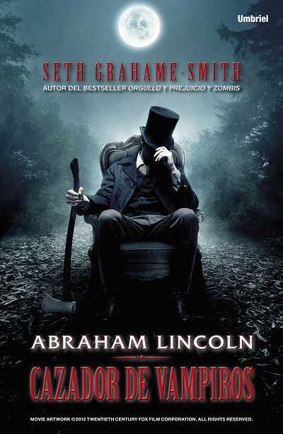 ABRAHAM LINCOLN, CAZADOR DE VAMPIROS