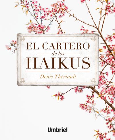 CARTERO DE LOS HAIKUS,EL