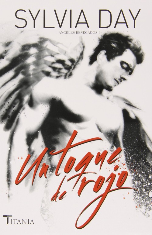 UN TOQUE DE ROJO-ANGELES RENEGADOS I
