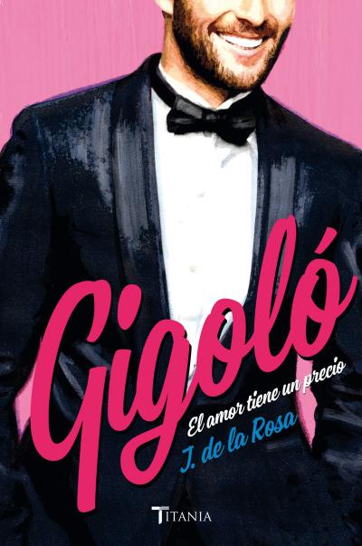 GIGOLO.EL AMOR TIENE UN PRECIO