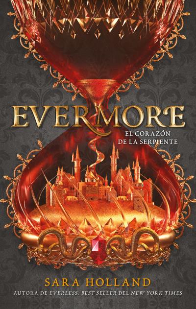 EVERMORE. EL CORAZON DE LA SERPIENTE