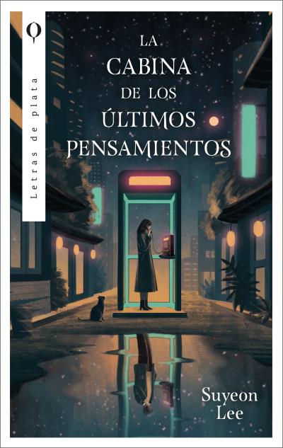 CABINA DE LOS ULTIMOS PENSAMIENTOS, LA