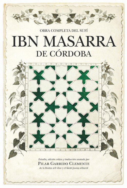 OBRA COMPLETA DEL SUFI IBN MASARRA DE CORDOBA