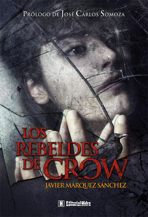REBELDES DE CROW, LOS
