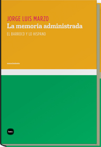 MEMORIA ADMINISTRADA, LA