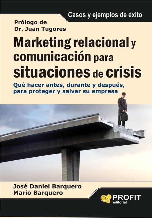MARKETING RELACIONAL Y COMUNICACION PARA SITUACIONES DE CRIS