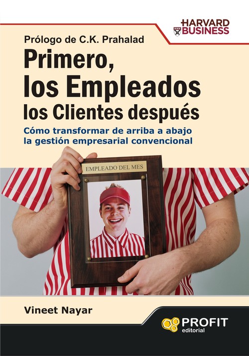 PRIMERO, LOS EMPLEADOS. LOS CLIENTES DESPUES