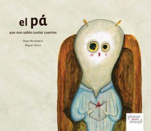 PA QUE NUN SABIA CUNTAR CUENTOS, EL