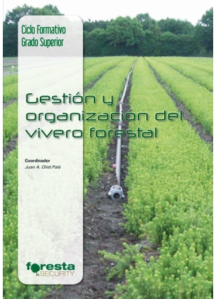 GESTION Y ORGANIZACION DEL VIVERO FORESTAL