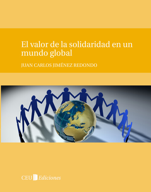 VALOR DE LA SOLIDARIDAD EN UN MUNDO GLOBAL, EL