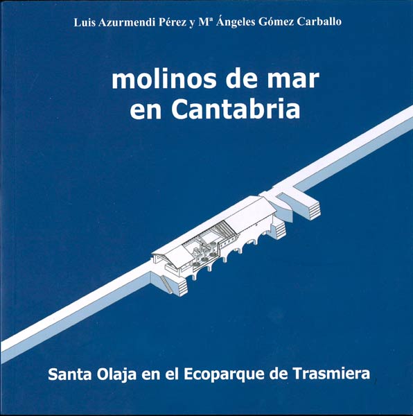 MOLINOS DE MAR EN CANTABRIA