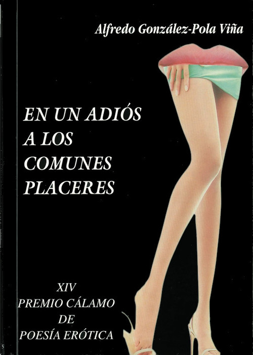 EN UN ADIOS A LOS COMUNES PLACERES