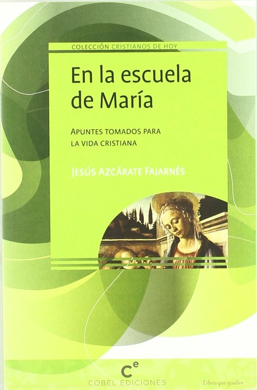 EN LA ESCUELA DE MARIA