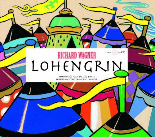 LOHENGRIM CONTE UN CD