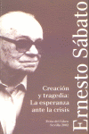 CREACION Y TRAGEDIA ESPERANZA ANTE CRISIS