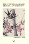 SUMI-E TECNICAS BASICAS DE PINTURA TINTA