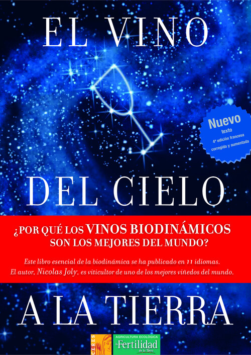 COMPRENDER EL VINO,LA VIA Y LA BIODINAMICA