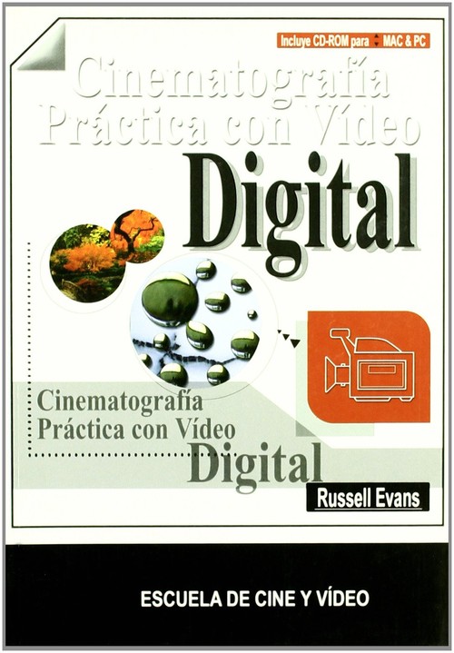 CINEMATOGRAFIA PRACTICA VIDEO DIGITAL