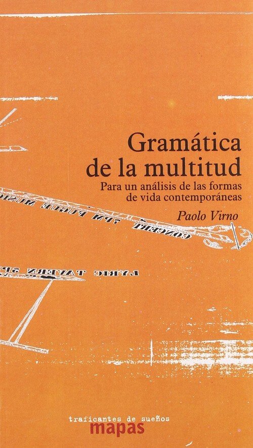 GRAMATICA DE LA MULTITUD