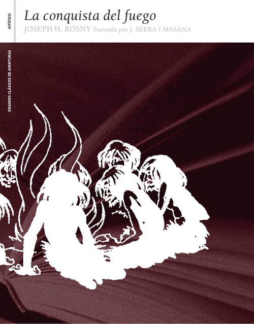 CONQUISTA DEL FUEGO,LA