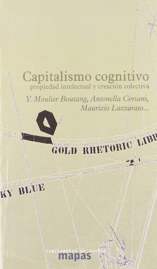 CAPITALISMO COGNITIVO/PROPIEDAD