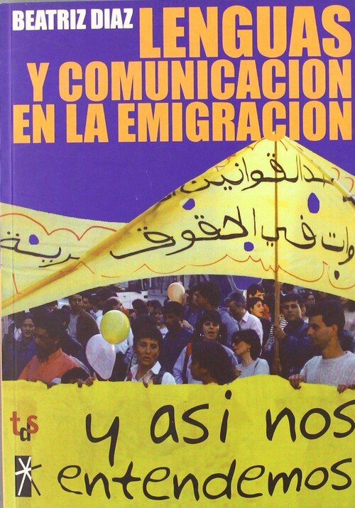 LENGUAS Y COMUNICACION EN LA EMIGRACION