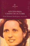 AZUCENA ROJA CAMINO DE OCTUBRE