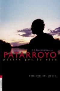 PATARROYO PASION POR LA VIDA