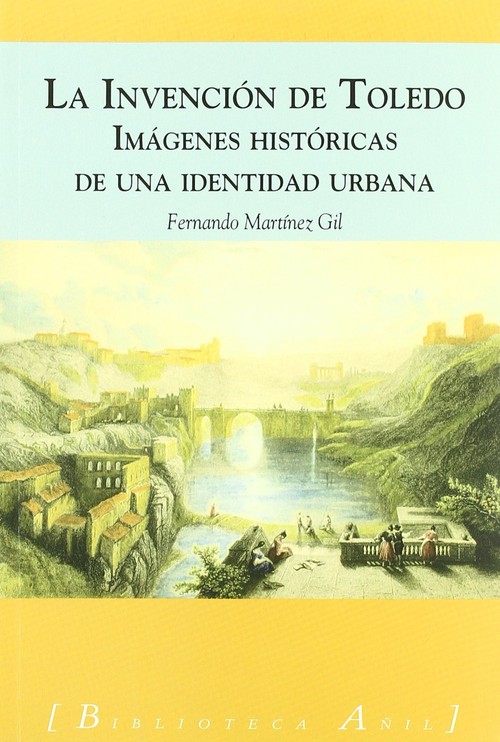 INVENCION DE TOLEDO,LA-IMAGENES HISTORICAS