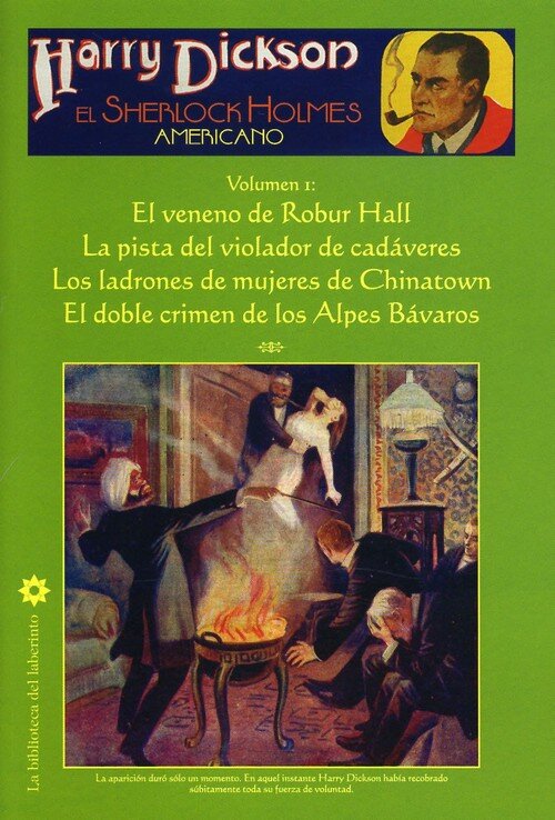 HARRY DICKSON VOL.I: EL VENENO DE ROBUR HALL/LA PISTA DEL VI