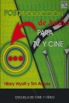 POSTPRODUCCION DE AUDIO PARA T.V Y CINE