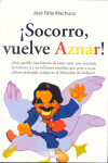 SOCORRO,VUELVE AZNAR