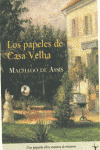 PAPELES DE CASA VELHA, LOS