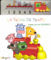 TROPA DE TRAPO, JUEGA CON EL TREN DE NUMEROS, LA
