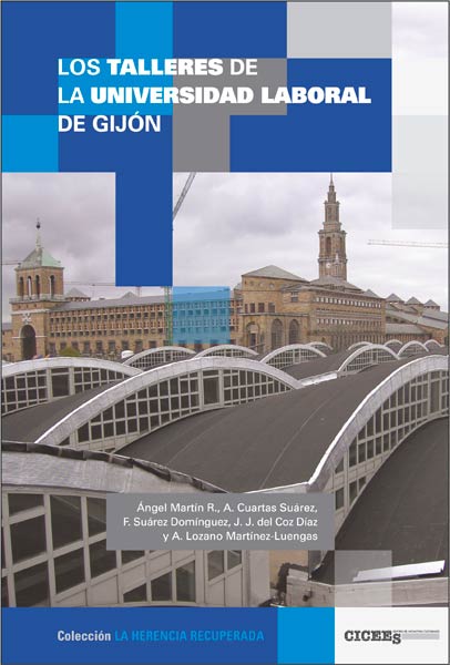 TALLERES DE UNIVERSIDAD LABORAL DE GIJON