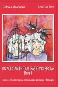 UN ACERCAMIENTO AL TRASTORNO BIPOLAR I