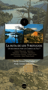 RUTA DE LOS 9 REFUGIOS, LA