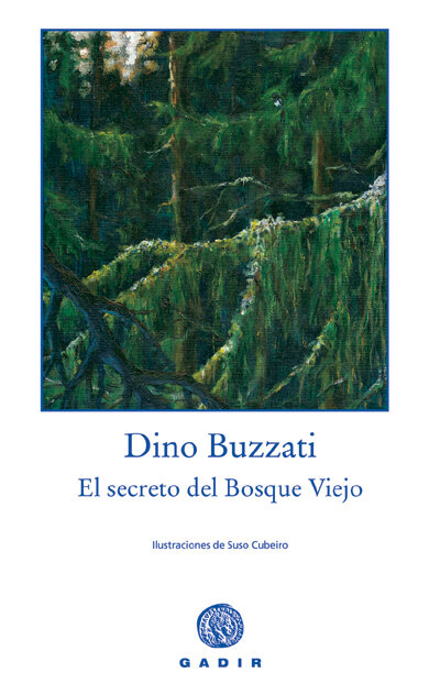 SECRETO DEL BOSQUE VIEJO,EL ILUSTRADO