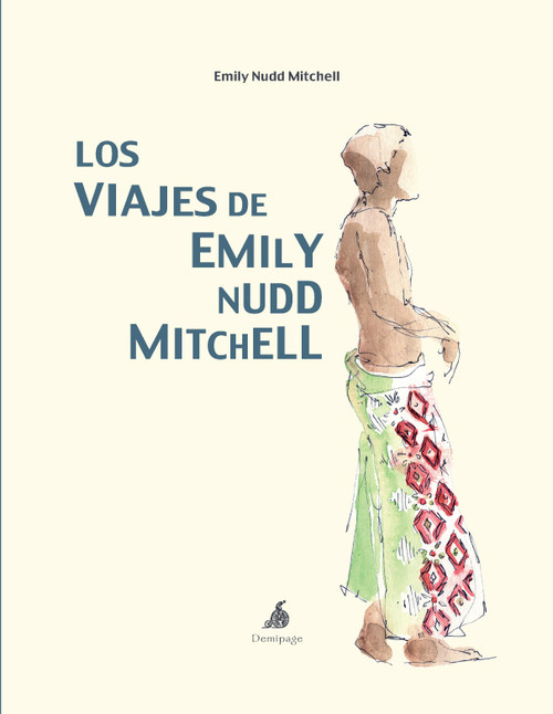 VIAJES DE EMILY NUDD MITCHELL, LOS