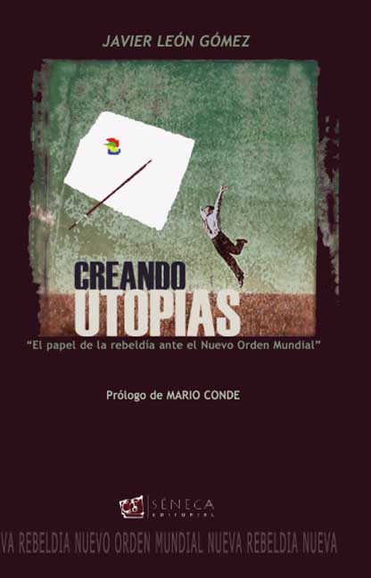 CREANDO UTOPIAS