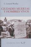 CIUDADES MUERTAS Y HOMBRES VIVOS