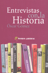 ENTREVISTAS CON LA HISTORIA